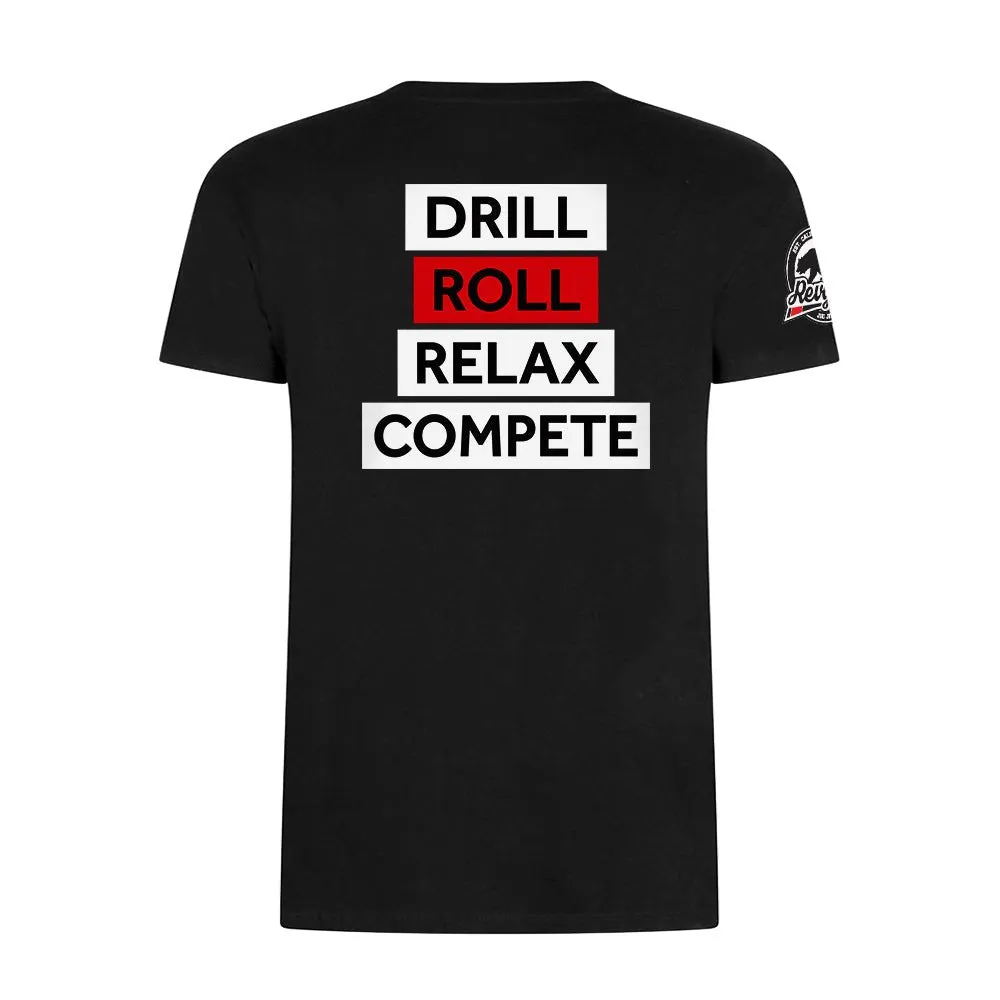 Drill Roll Relax Compete BJJ Tee